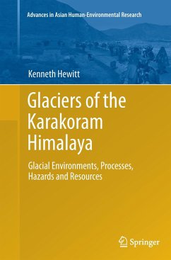 Glaciers of the Karakoram Himalaya - Hewitt, Kenneth