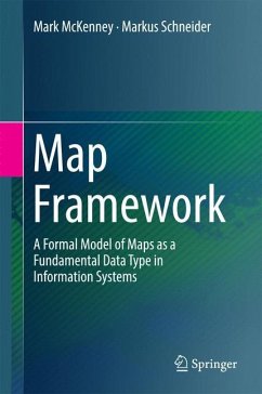 Map Framework - McKenney, Mark;Schneider, Markus