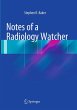 Notes of a Radiology Watcher - Bild 1
