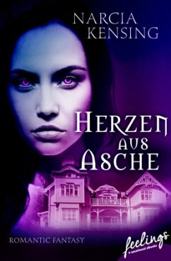 Herzen aus Asche - Kensing, Narcia