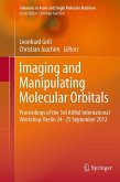 Imaging and Manipulating Molecular Orbitals Imaging and Manipulating Molecular Orbitals