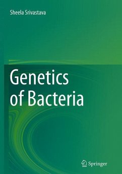 Genetics of Bacteria - Srivastava, Sheela