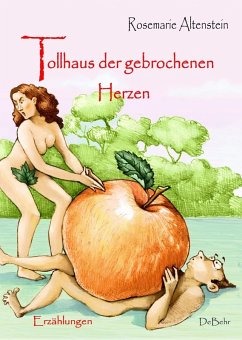 Cover Tollhaus der gebrochenen Herzen - Erzählungen (eBook, ePUB)