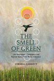 The Smell of Green (eBook, ePUB)