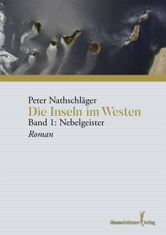 Die Inseln im Westen (eBook, ePUB) - Nathschläger, Peter