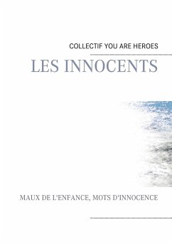 les innocents - Pierre, Willy Djouby, Pierre Boyer, Marine Anonyme, Auteur