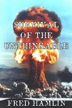 Survival of the Unthinkable - Hamlin, Fred