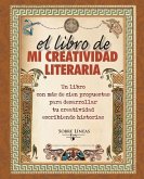 Libro de Mi Creatividad Literaria, El