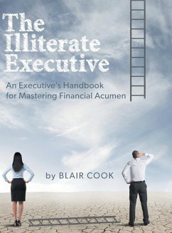 The Illiterate Executive - Cook, Blair