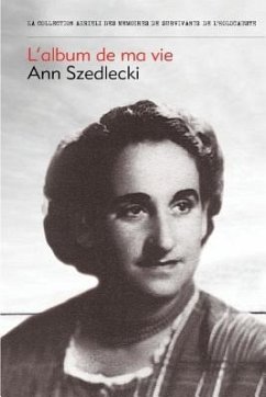 L'Album de Ma Vie - Szedlecki, Ann