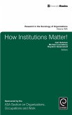 How Institutions Matter!