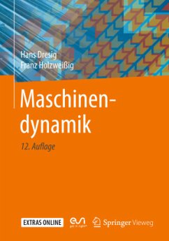 Maschinendynamik - Dresig, Hans;Holzweißig, Franz