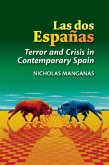 Las dos Espanas Las dos Espanas