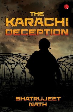 The Karachi Deception - Nath, Shatrujeet