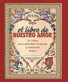 Libro de Nuestro Amor, El