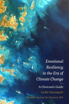 Emotional Resiliency in the Era of Climate Change - Davenport, Leslie