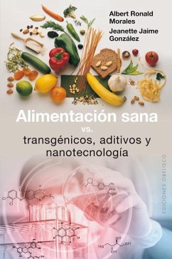 Alimentacion Sana Vs Transgenicos - Ronald, Albert