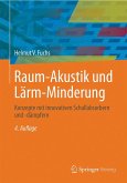 Raum-Akustik und Lärm-Minderung