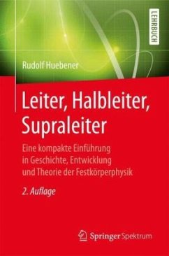 Leiter, Halbleiter, Supraleiter - Huebener, Rudolf