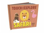 Touch and Explore: Safari