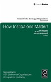 How Institutions Matter!