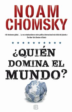 Quién Domina El Mundo?/ Who Rules the World? - Chomsky, Noam