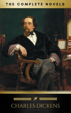 Charles Dickens: The Complete Novels (Golden Deer Classics) (eBook, ePUB) - Dickens, Charles; Golden Deer Classics