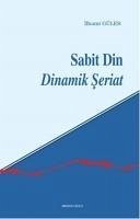 Sabit Din Dinamik Seriat - Güler, Ilhami