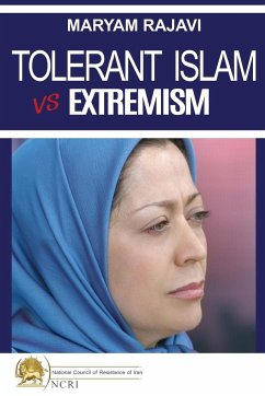 Tolerant Islam vs. Extremism - Rajavi, Maryam