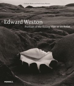 Edward Weston: Portrait of the Young Man as an Artist - Howe, Graham