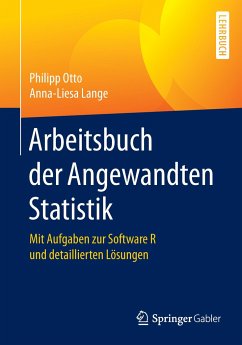 Arbeitsbuch der Angewandten Statistik - Otto, Philipp;Lange, Anna-Liesa