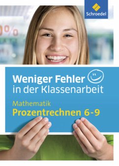 Cover Weniger Fehler in der Klassenarbeit - Mathematik Prozentrechnen 6-9