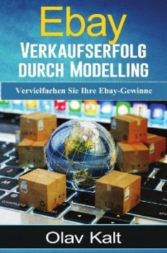 Ebay-Verkaufserfolg durch Modelling - Kalt, Olav