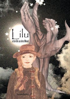 Lilu schreibt an den Mond (eBook, ePUB) - Barfuss, Suzanne