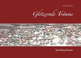 Glitzernde Träume (eBook, ePUB)