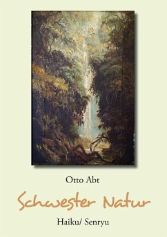 Schwester Natur (eBook, ePUB) - Abt, Otto