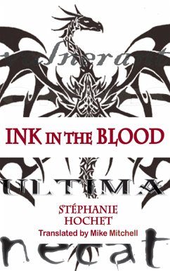 Ink in the Blood (eBook, ePUB) - Hochet, Stephanie