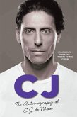 CJ - The Autobiography of CJ de Mooi (eBook, ePUB) CJ - The Autobiography of CJ de Mooi (eBook, ePUB)