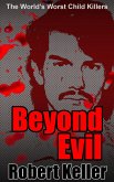 Beyond Evil (eBook, ePUB)