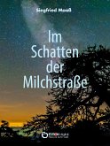 Im Schatten der Milchstraße (eBook, ePUB)