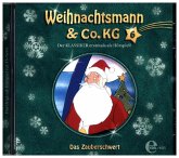 Weihnachtsmann & Co. KG - Das Zauberschwert