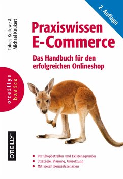 Praxiswissen E-Commerce (eBook, PDF) - Kollewe, Tobias; Keukert, Michael