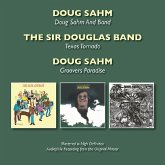 Doug Sahm And Band/Texas Tornado/Groovers Paradise Doug Sahm And Band/Texas Tornado/Groovers Paradise