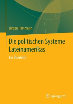 Die politischen Systeme Lateinamerikas - Hartmann, Jürgen