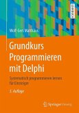 Grundkurs Programmieren mit Delphi