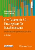 Creo Parametric 3.0 - Einstiegskurs für Maschinenbauer