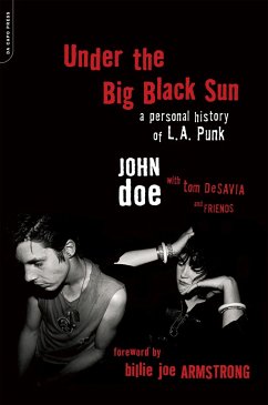 Under the Big Black Sun - Doe, John; DeSavia, Tom