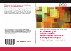 El alcohol y el adolescente: reflexiones desde el enfoque ecológico