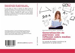 Generalización de patrones: una reflexión sobre medios semióticos