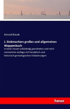 J. Siebmachers großes und allgemeines Wappenbuch - Blazek, Konrad